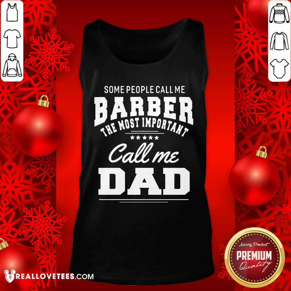 Barber Call Me Dad Shirt - Image 4