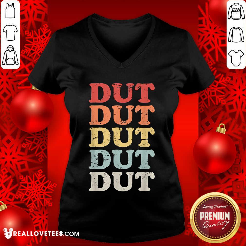 Dut Dut Dut Dut Dut Shirt - Image 3
