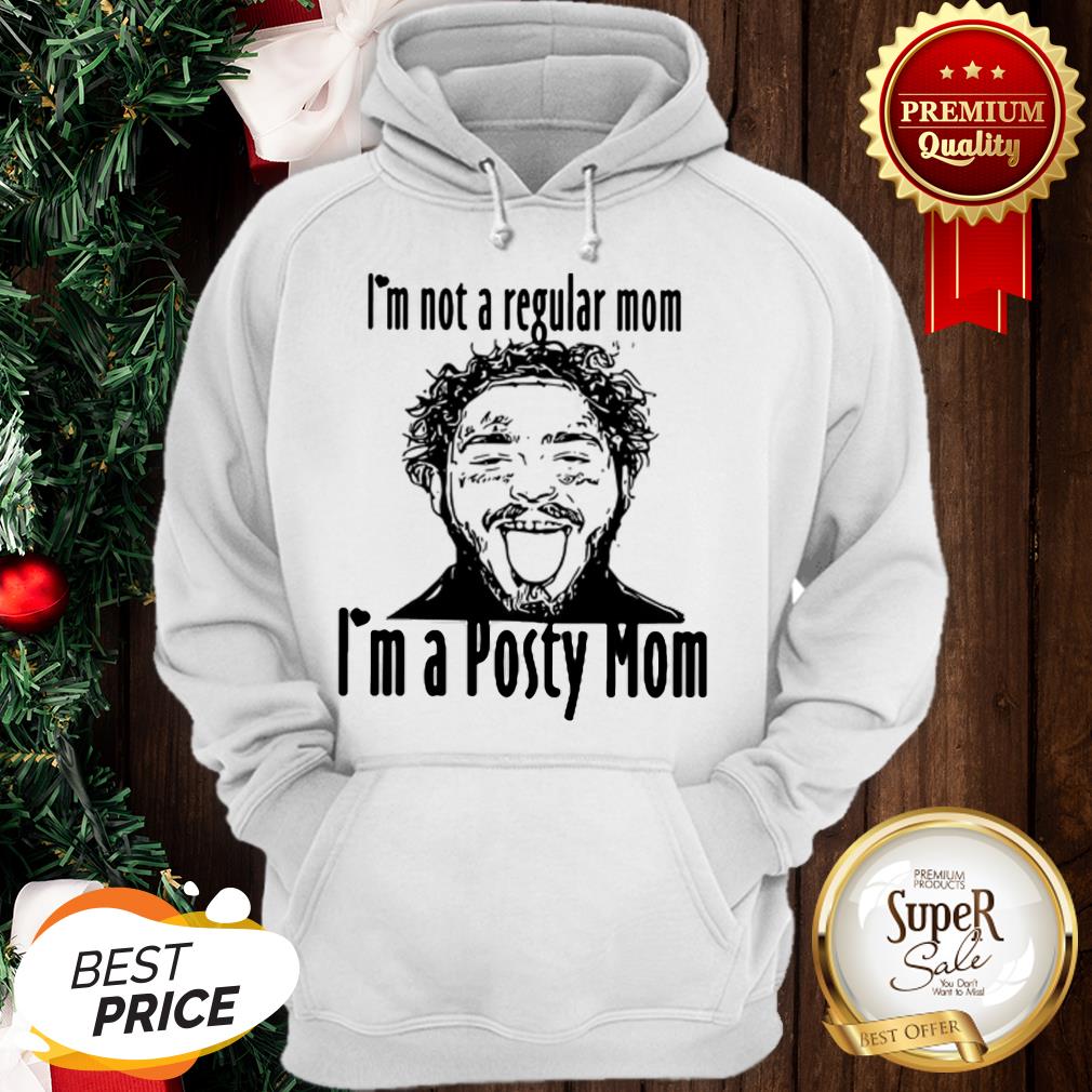 Post Malone I'm Not A Regular Mom I'm A Posty Mom Shirt - Image 5