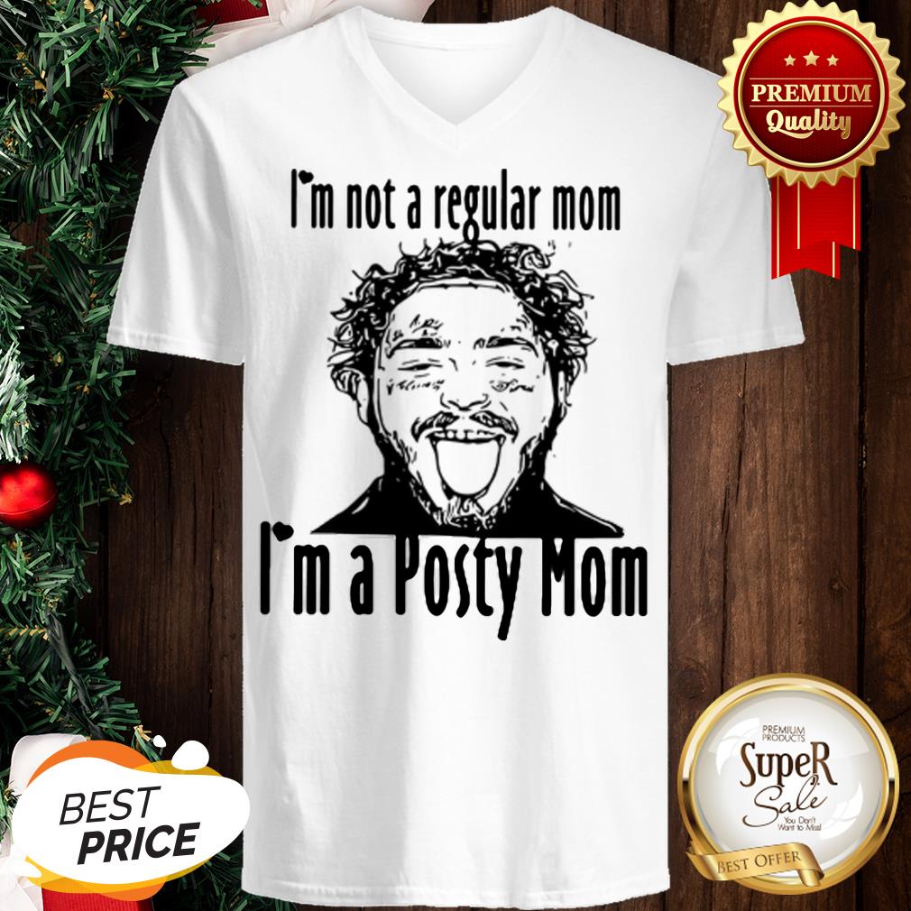 Post Malone I'm Not A Regular Mom I'm A Posty Mom Shirt - Image 2