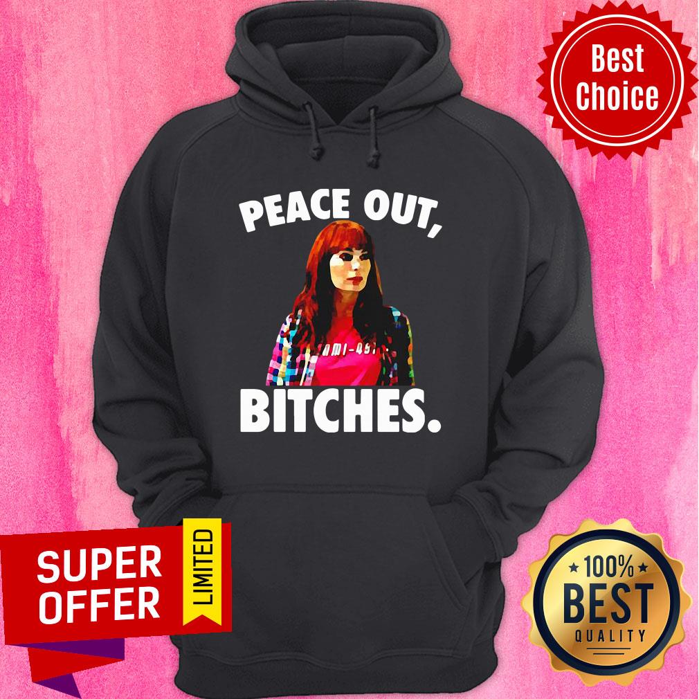 Top Felicia Day Peace Out Bitches Shirt - Image 5