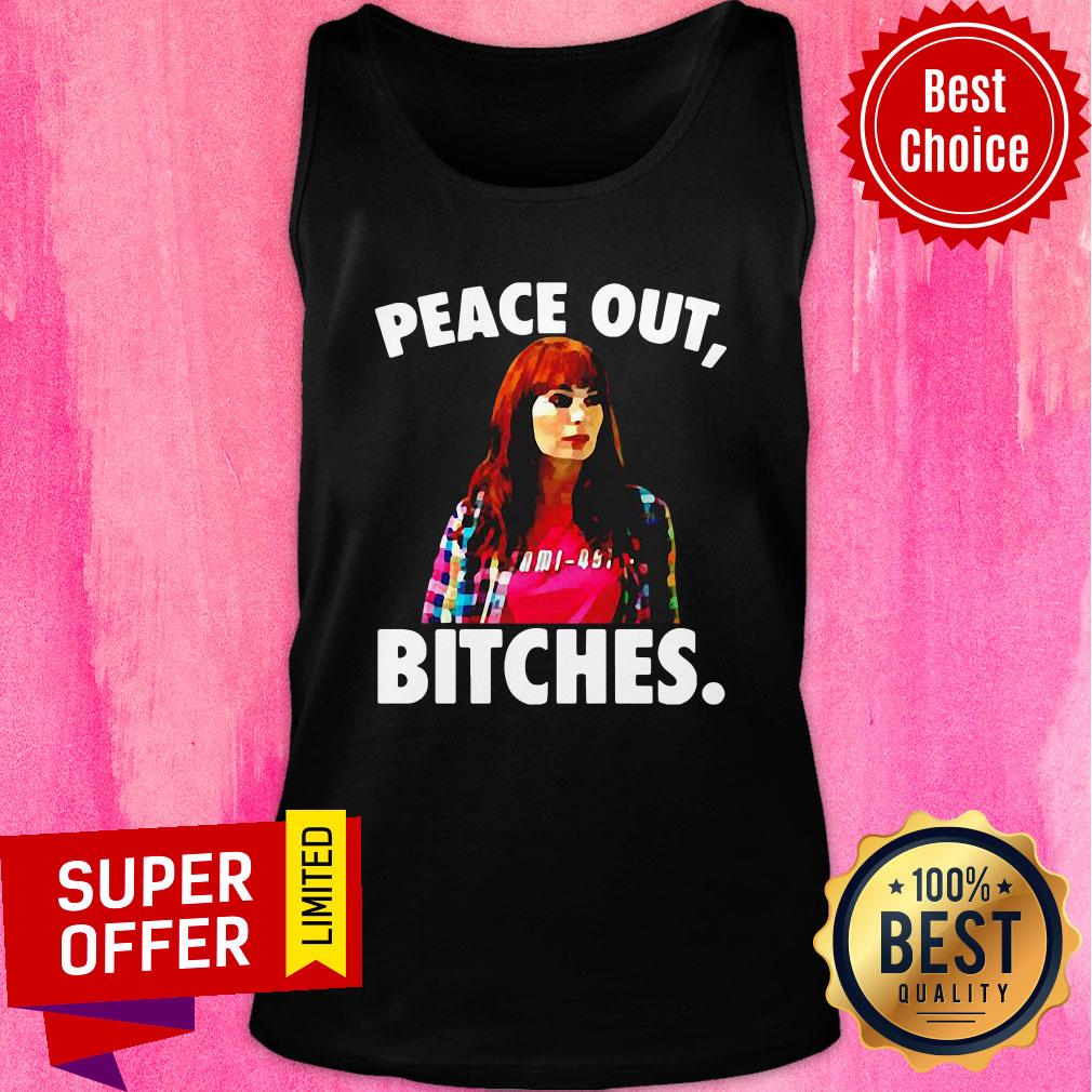 Top Felicia Day Peace Out Bitches Shirt - Image 2