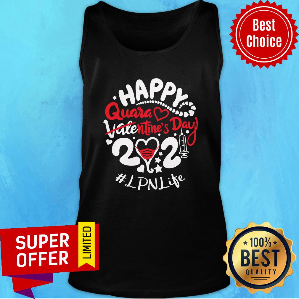 Top Happy Quarantined Valentine's Day 2021 Lpn Life Shirt - Image 4