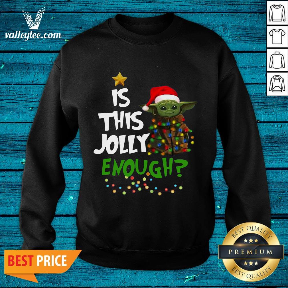 Premium Is This Jolly Enough Shirt - Image 2