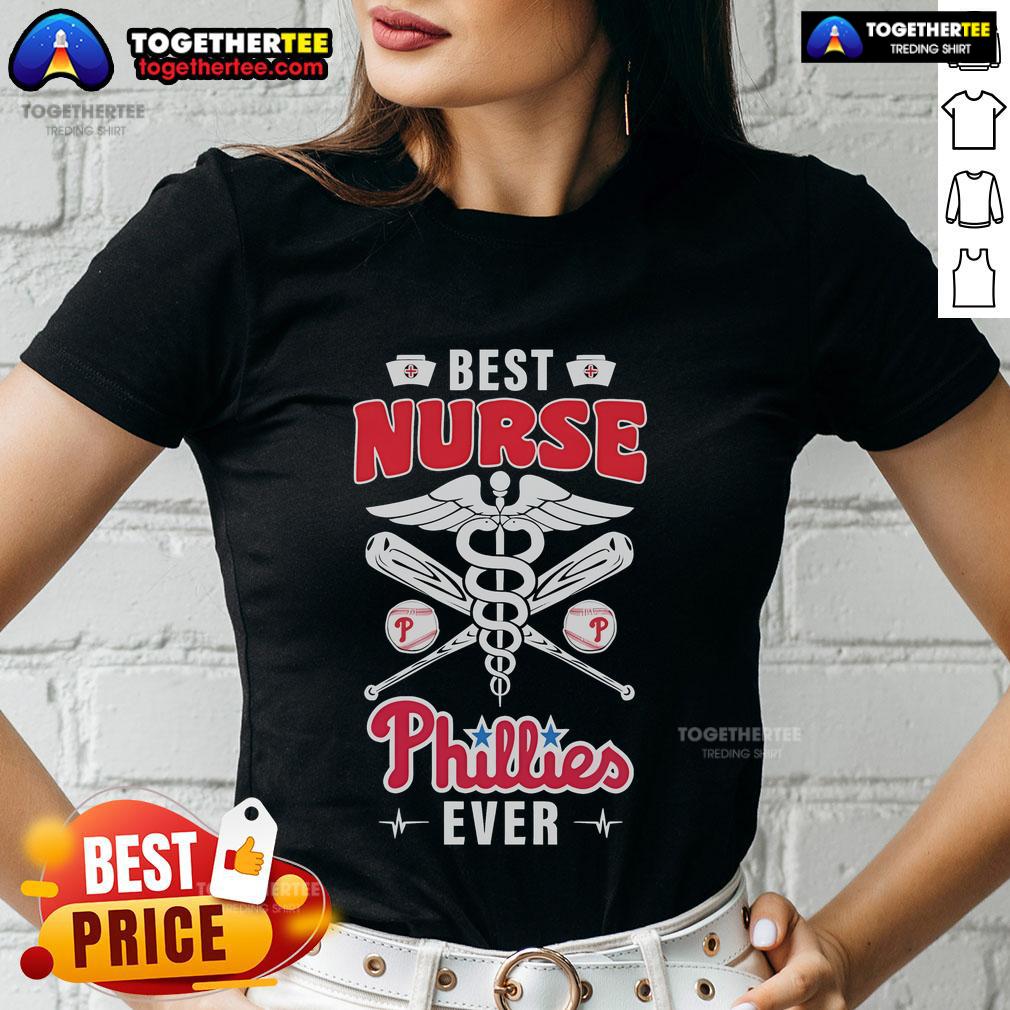 Premium Best Nurse Philadelphia Phillies Ever T-Shirt - Image 3