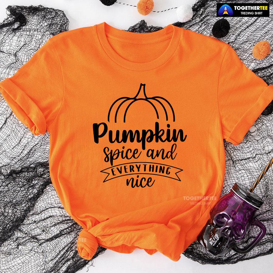 Pumpkin Spice And Everything Nice Thanksgiving T-Shirt - Image 9