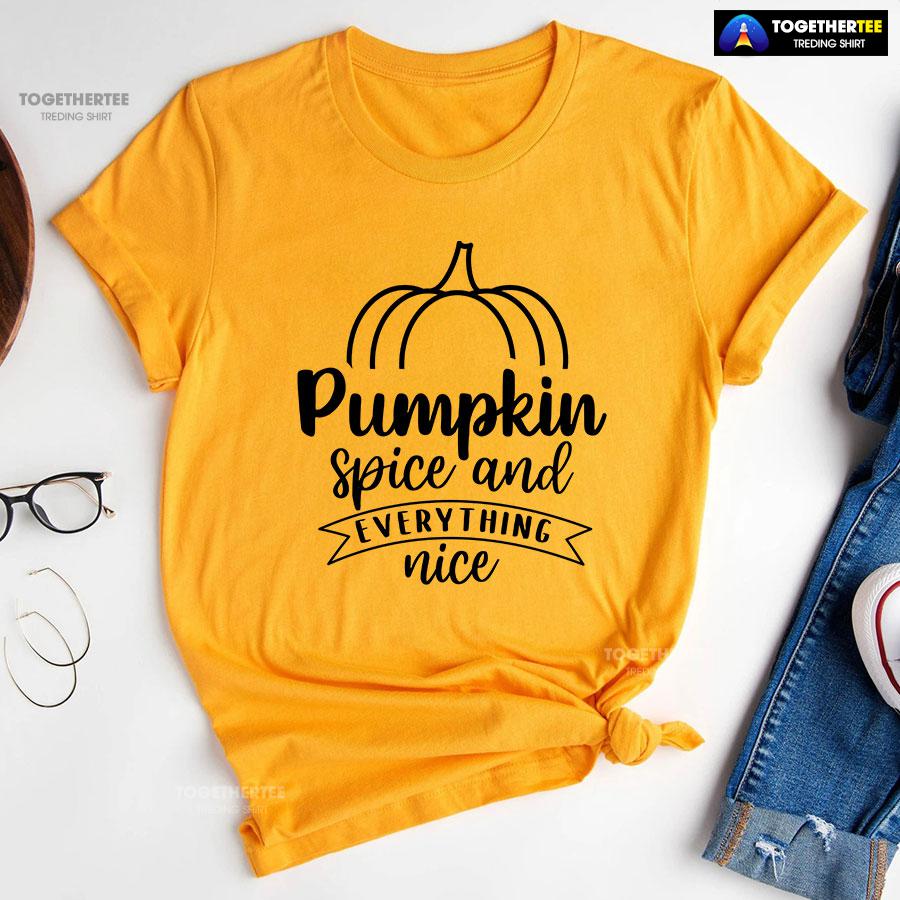 Pumpkin Spice And Everything Nice Thanksgiving T-Shirt - Image 10