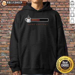 Alternative view of Awesome Coffee Bar More Coffee T-Shirt