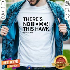 Top Ava Heiden No Heiden This Hawk T-Shirt