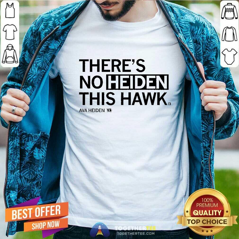 Top Ava Heiden No Heiden This Hawk T-Shirt