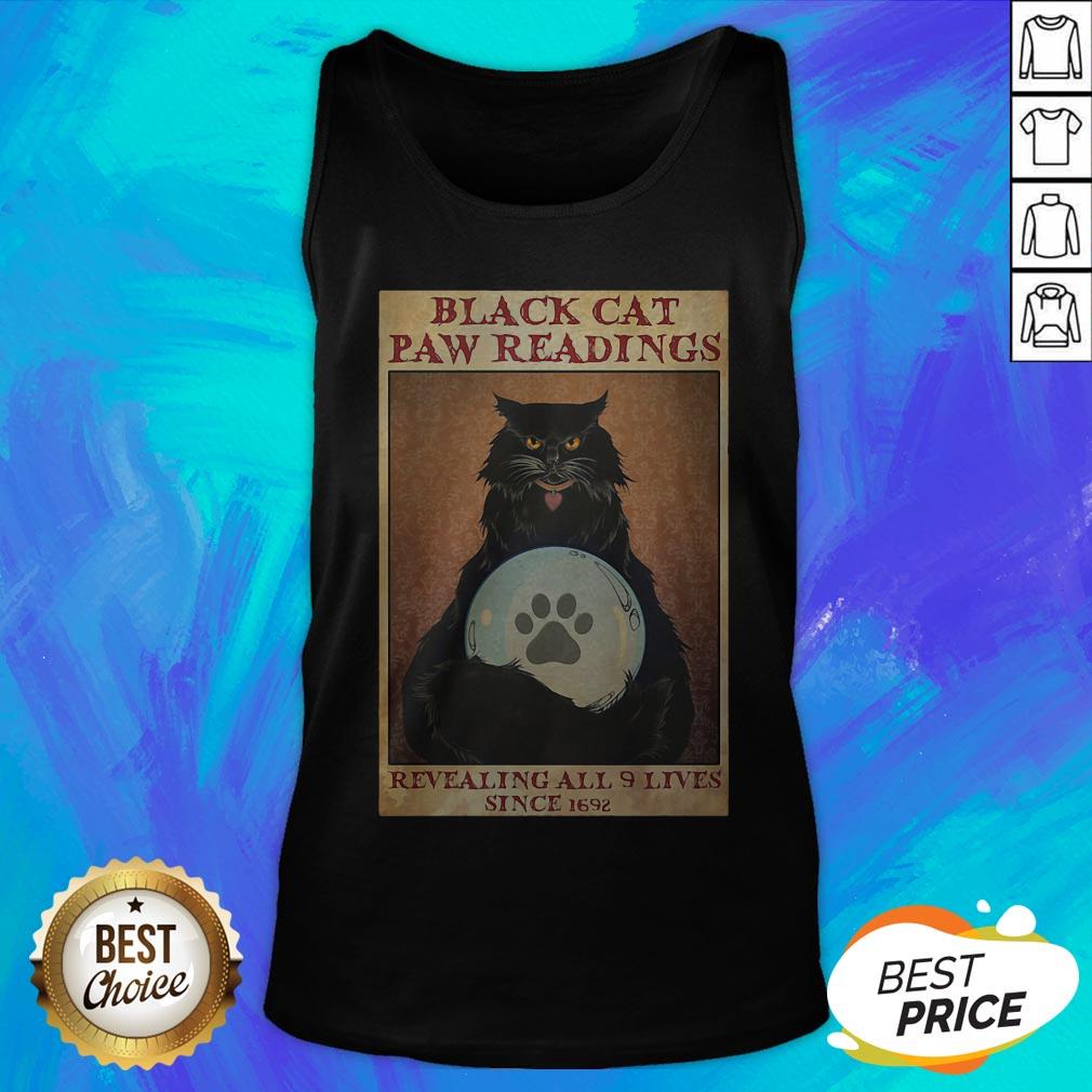 Black Cat Paw Reading Revealing All 9 Lives Since 1692 T-Shirt - Image 3