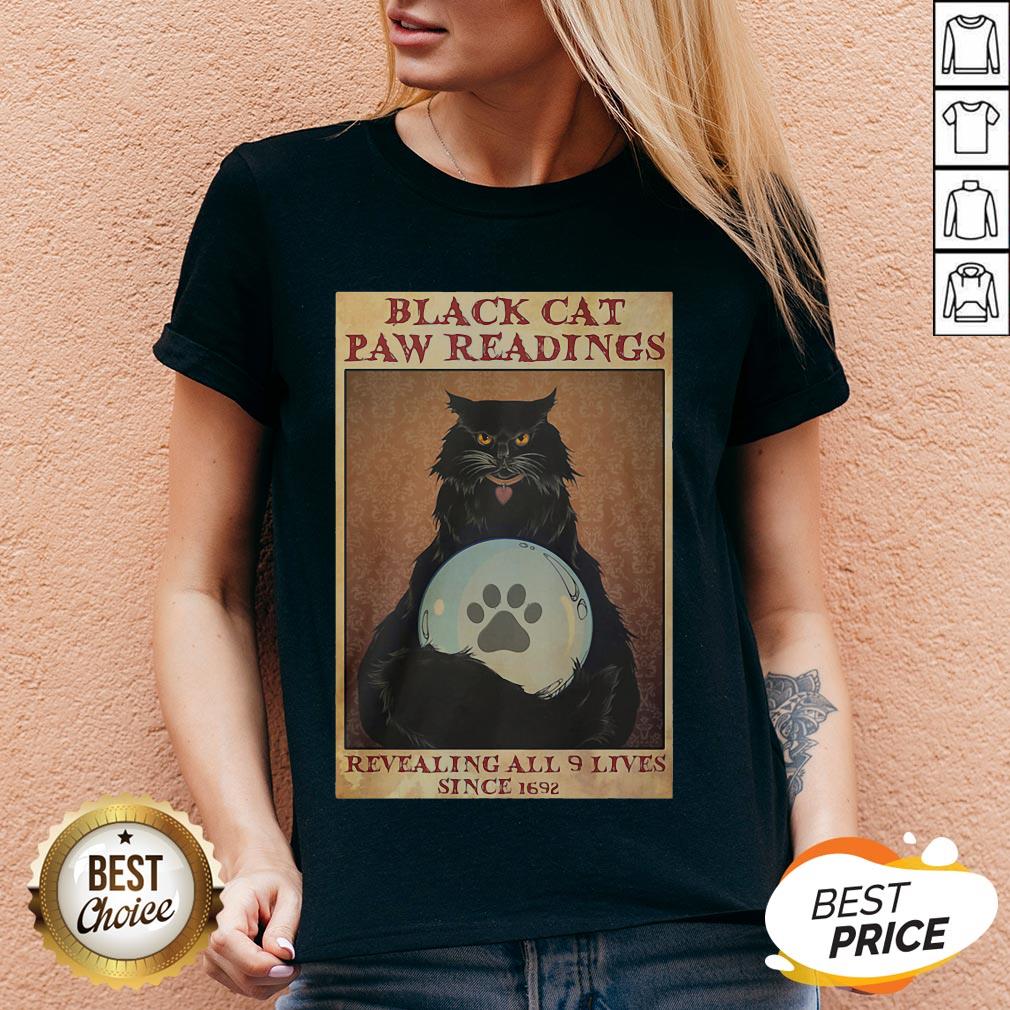 Black Cat Paw Reading Revealing All 9 Lives Since 1692 T-Shirt - Image 2