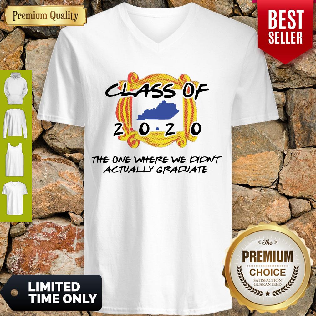 Perfect Class Of 2020 The One Where We Didn’t Actually Graduate Shirt - Image 5