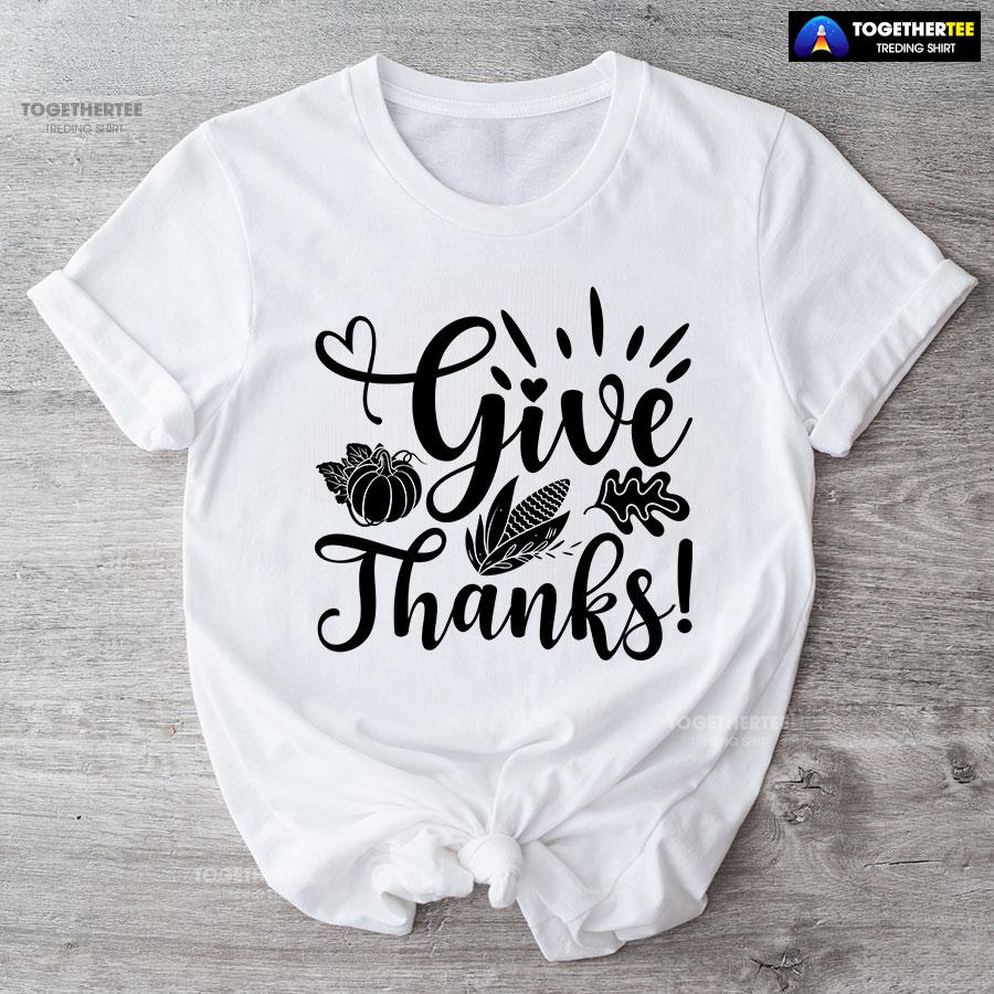 Give Thanks Pumpkin Fall Vibes T-Shirt - Image 4