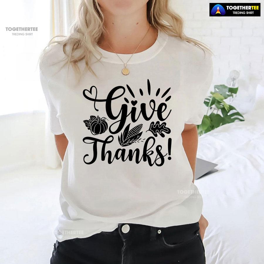 Give Thanks Pumpkin Fall Vibes T-Shirt - Image 3