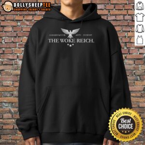Alternative view of Nice The Woke Reich Conservative Anti-Zionist Logo T-Shirt