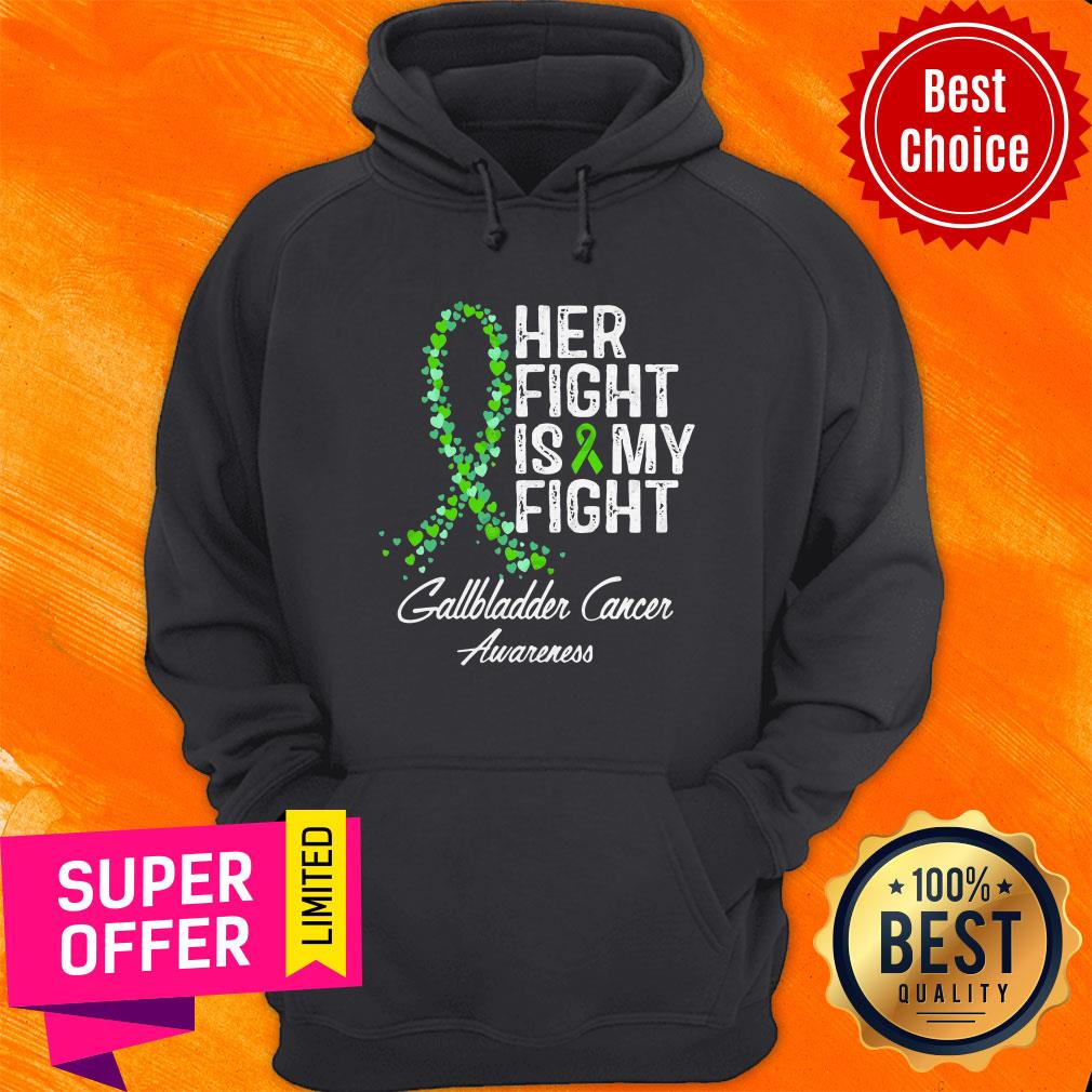 Awesome Her Fight Is And My Fight Gallbladder Cancer Awareness Shirt - Image 3
