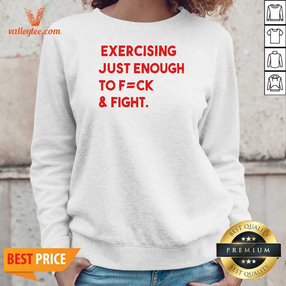 Pretty Exercising Just Enough To Fuck And Fight Shirt - Image 5