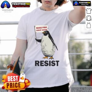Funny Penguin Resist Penguins Protest Against Tariffs Shirt