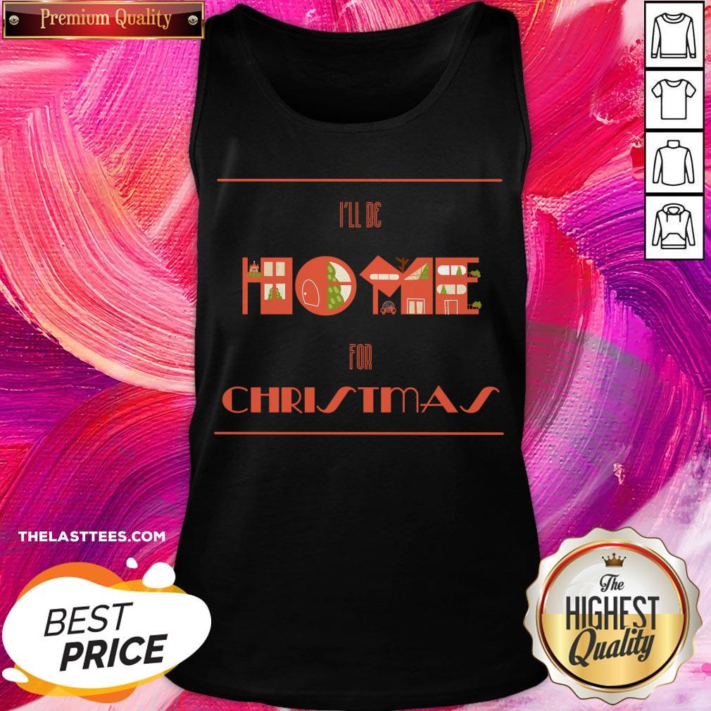 Premium I’ll Be Home For Christmas Shirt - Image 3