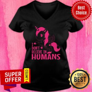 Unicorn I Don’t Believe In Humans Shirt
