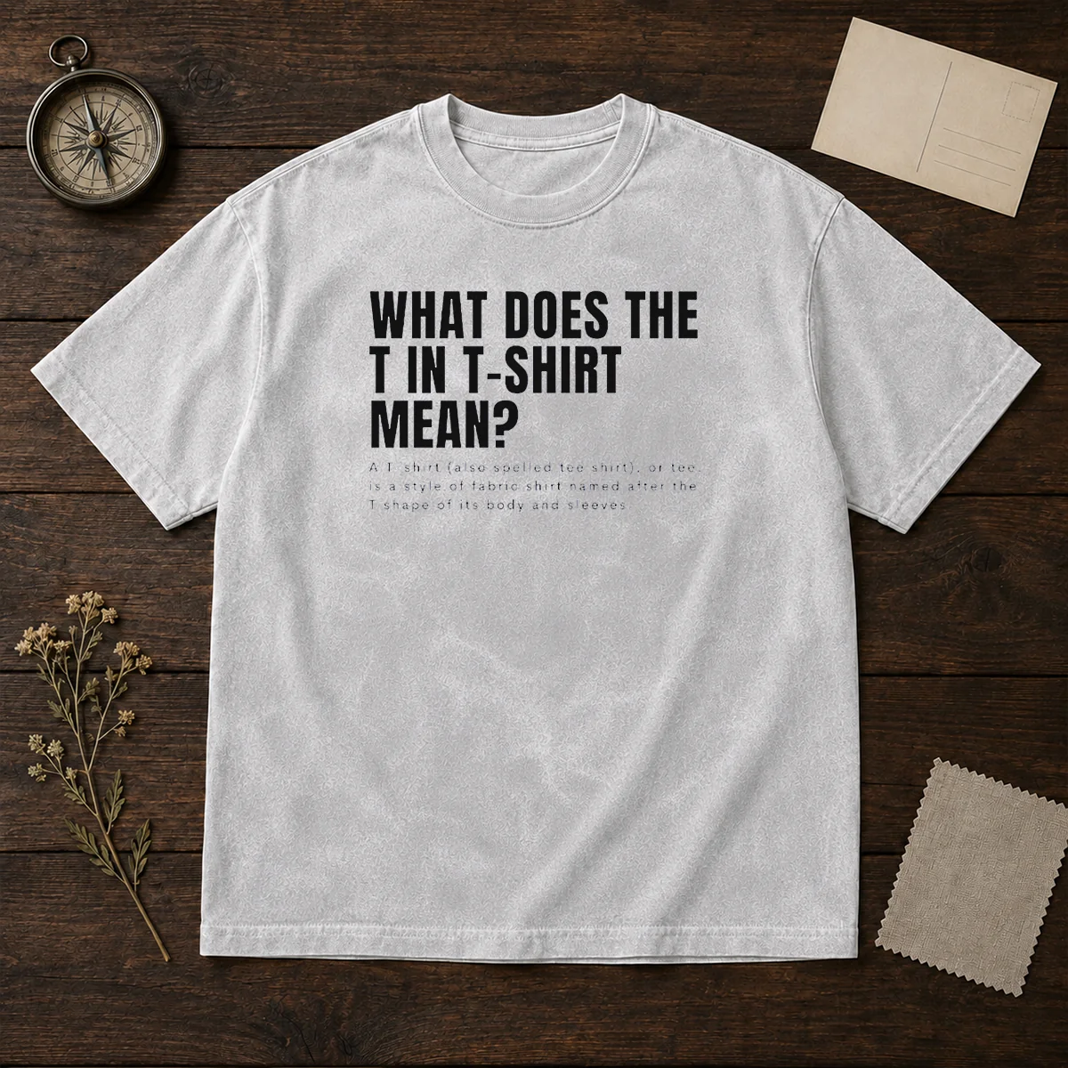 Funny What Does The T In Mean T Shirt Definition Shirt - Image 8