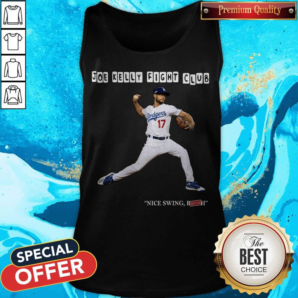 Joe Kelly Fight Club Nice Swing Bitch Tee Shirt - Image 3