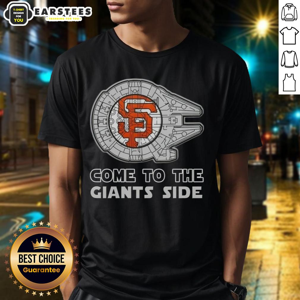Good Star Wars Come To The San Francisco Giants Side T-Shirt