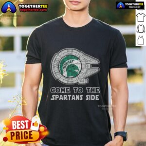 Happy Star Wars Come To The Michigan State Spartans Side T-Shirt