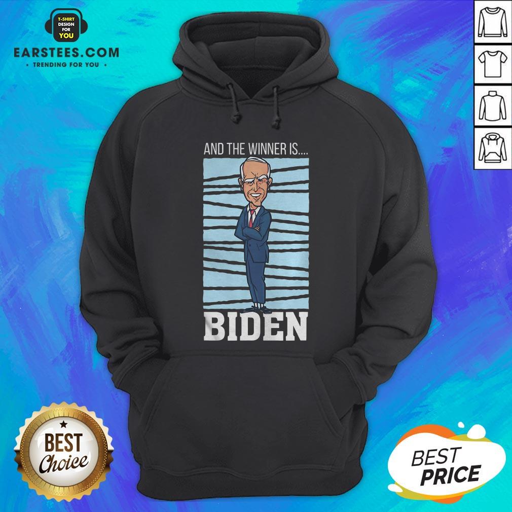 Awesome And The Winner Is Biden President Election Shirt - Image 3