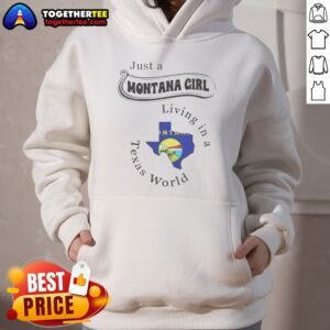 Alternative view of Awesome Just A Montana Girl Living In A Texas World Montana State Map Shirt