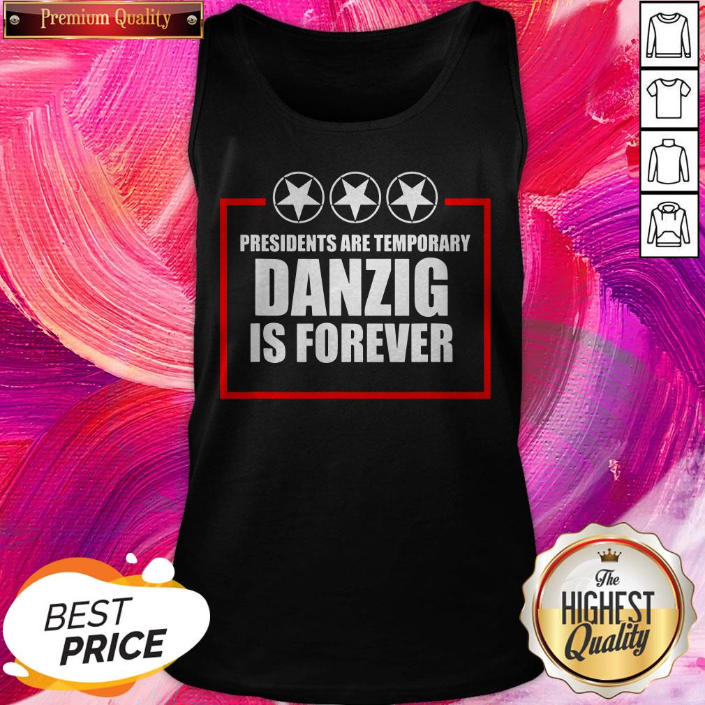 Perfect Presidents Are Temporary Danzig Is Forever Shirt - Image 2