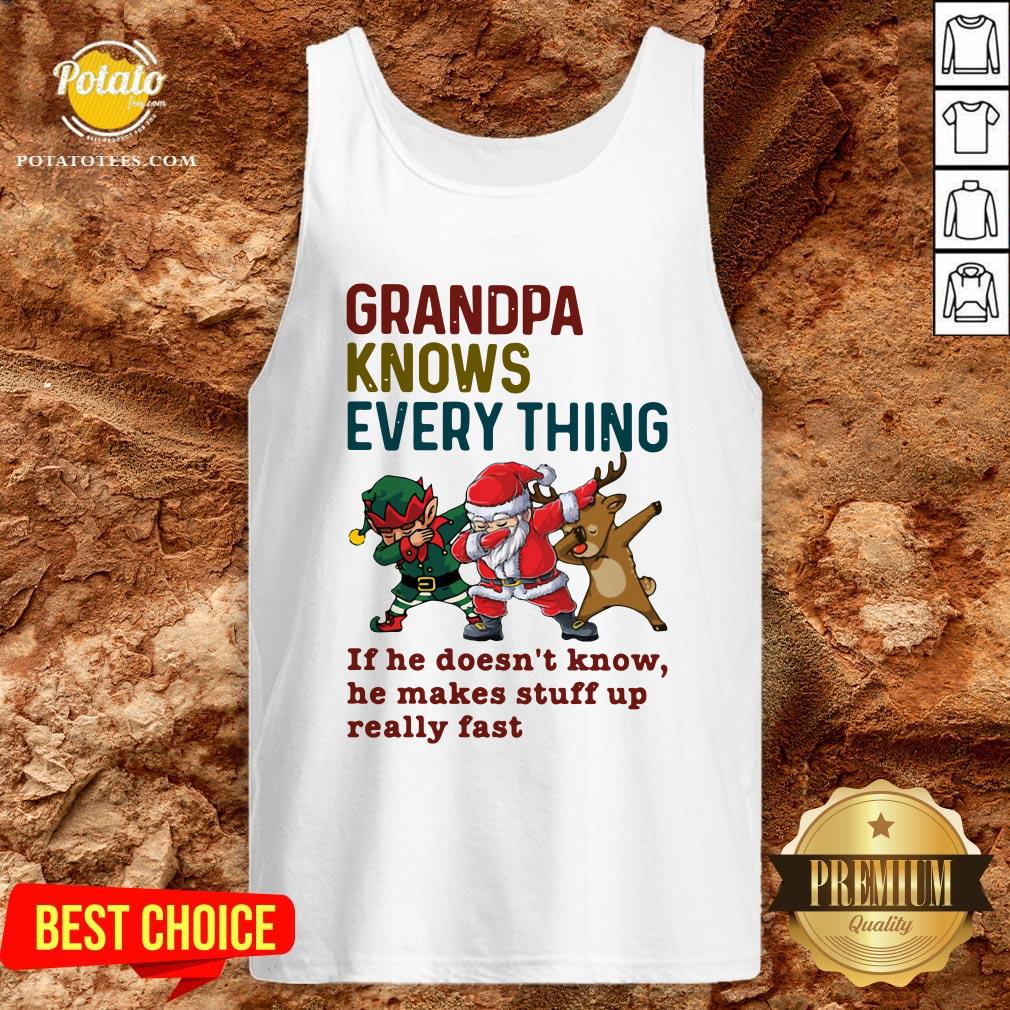 Cute Santa And Friend Dabbing Grandpa Knows Every Thing If He Doesn’t Know Shirt - Image 3