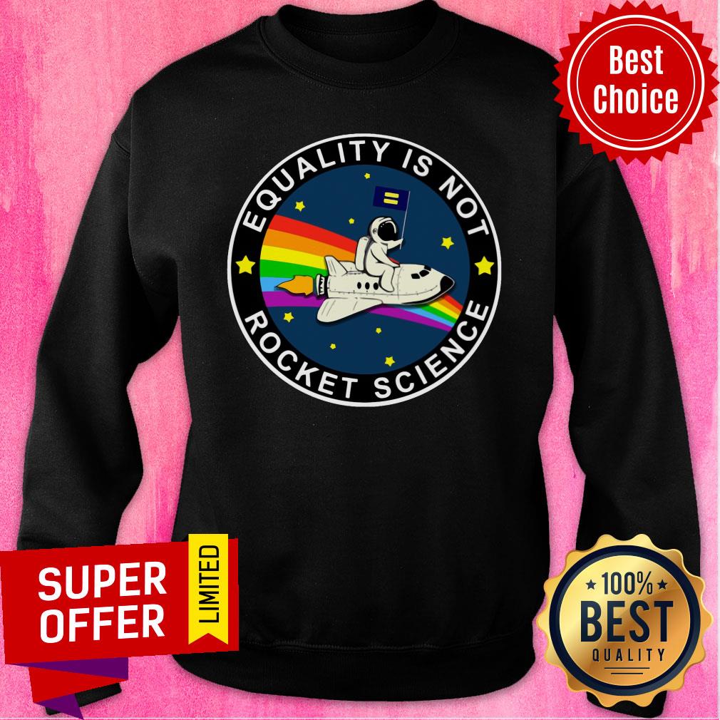 Equality Is Not Rocket Science Spaceman Rainbow Shirt - Image 4