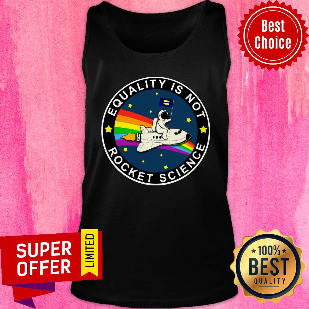 Equality Is Not Rocket Science Spaceman Rainbow Shirt - Image 3