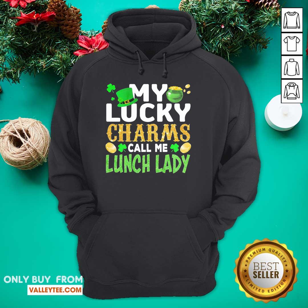 Sweet My Lucky Charms Call Me Lunch Lady Shirt - Image 3