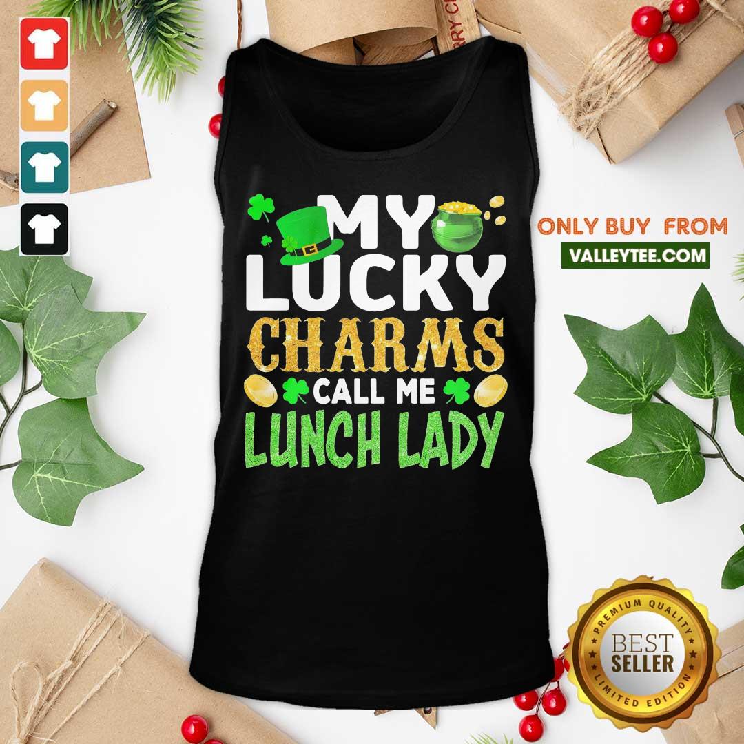 Sweet My Lucky Charms Call Me Lunch Lady Shirt - Image 4