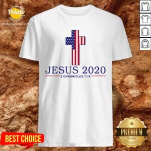 Top Jesus 2020 2 Chronicles 714 Shirt