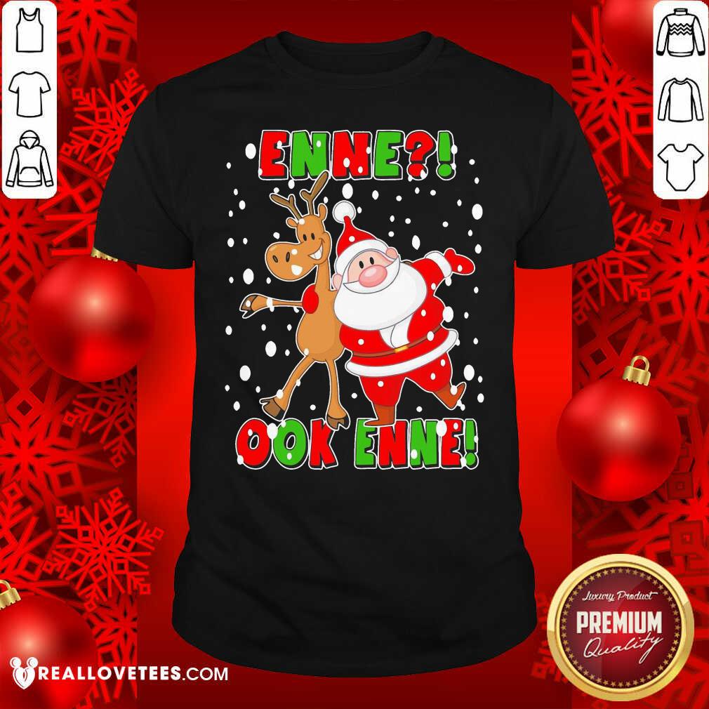 Colorful Santa Claus And Reindeer Enne Ook Enne Christmas Shirt