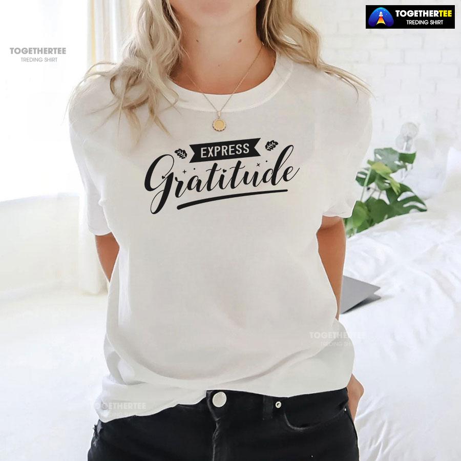 Express Gratitude Thanksgiving Season T-Shirt - Image 3