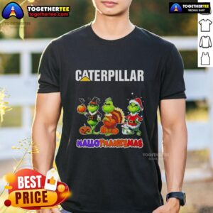 Awesome Cater Pillar X Grinch Cosplay Happy HalloThanksMas T-Shirt