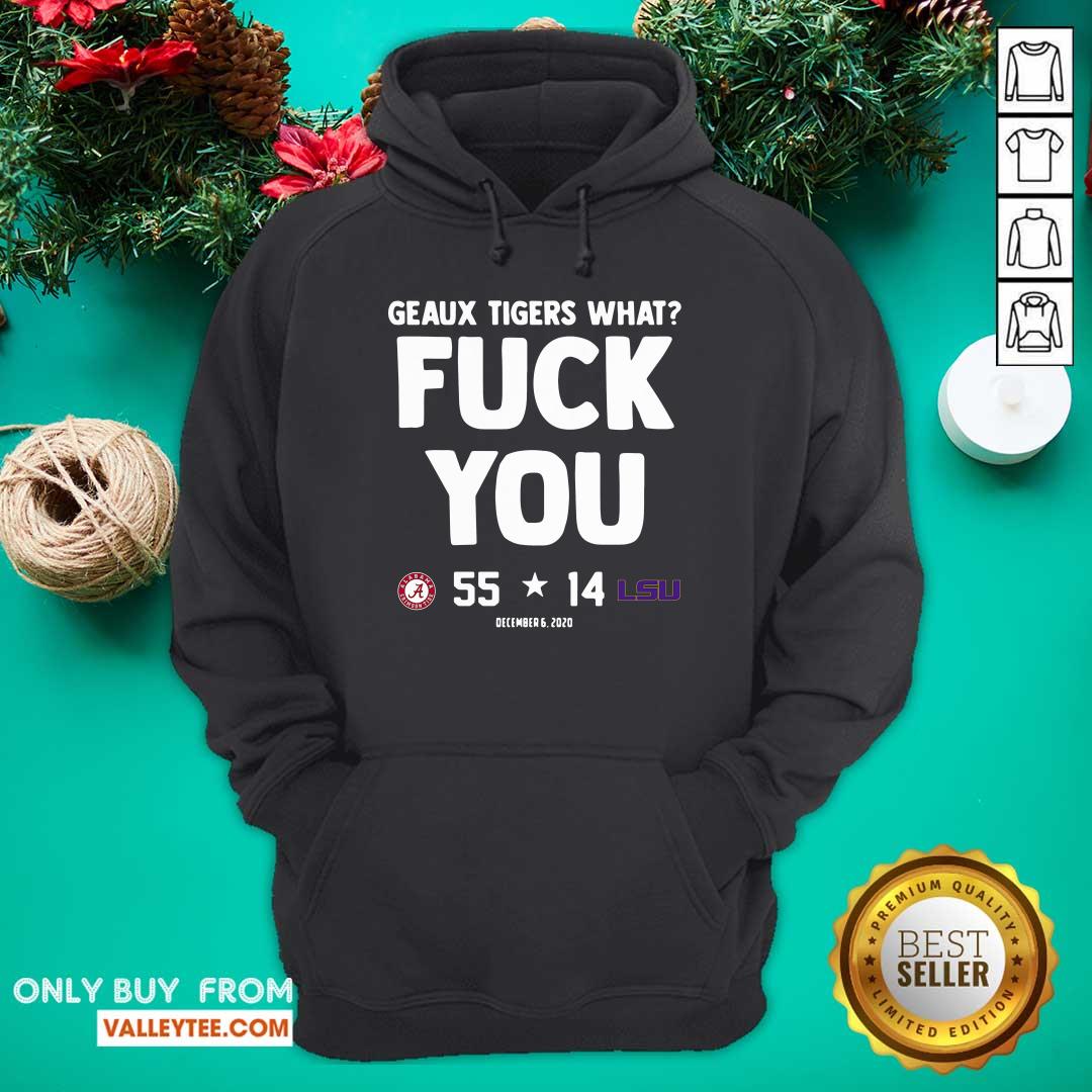 Sweet Geaux Tigers What Fuck You Alabama 55 14 Lsu Shirt - Image 2