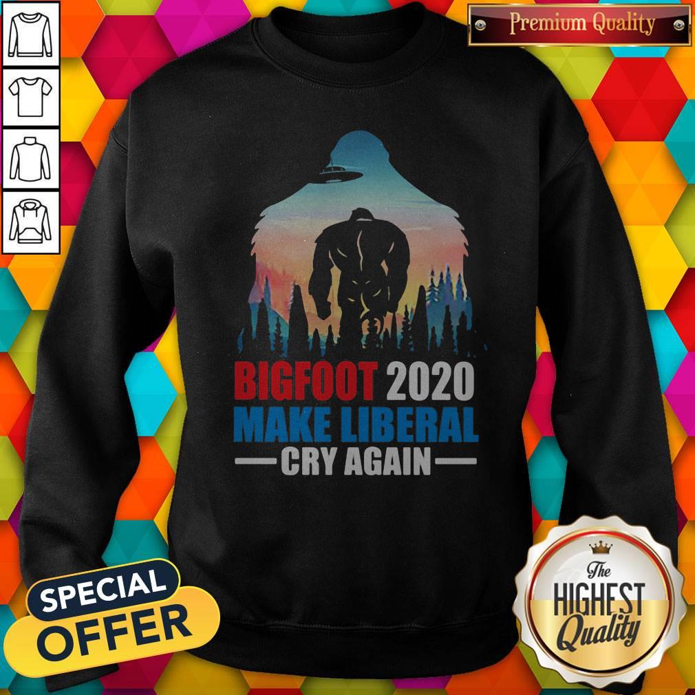 Bigfoot 2020 Make Liberal Cry Again Alien Shirt - Image 5