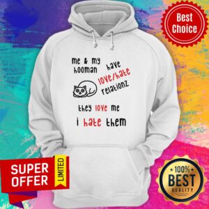 Alternative view of Nice They Love Me I Hate Them Shirt