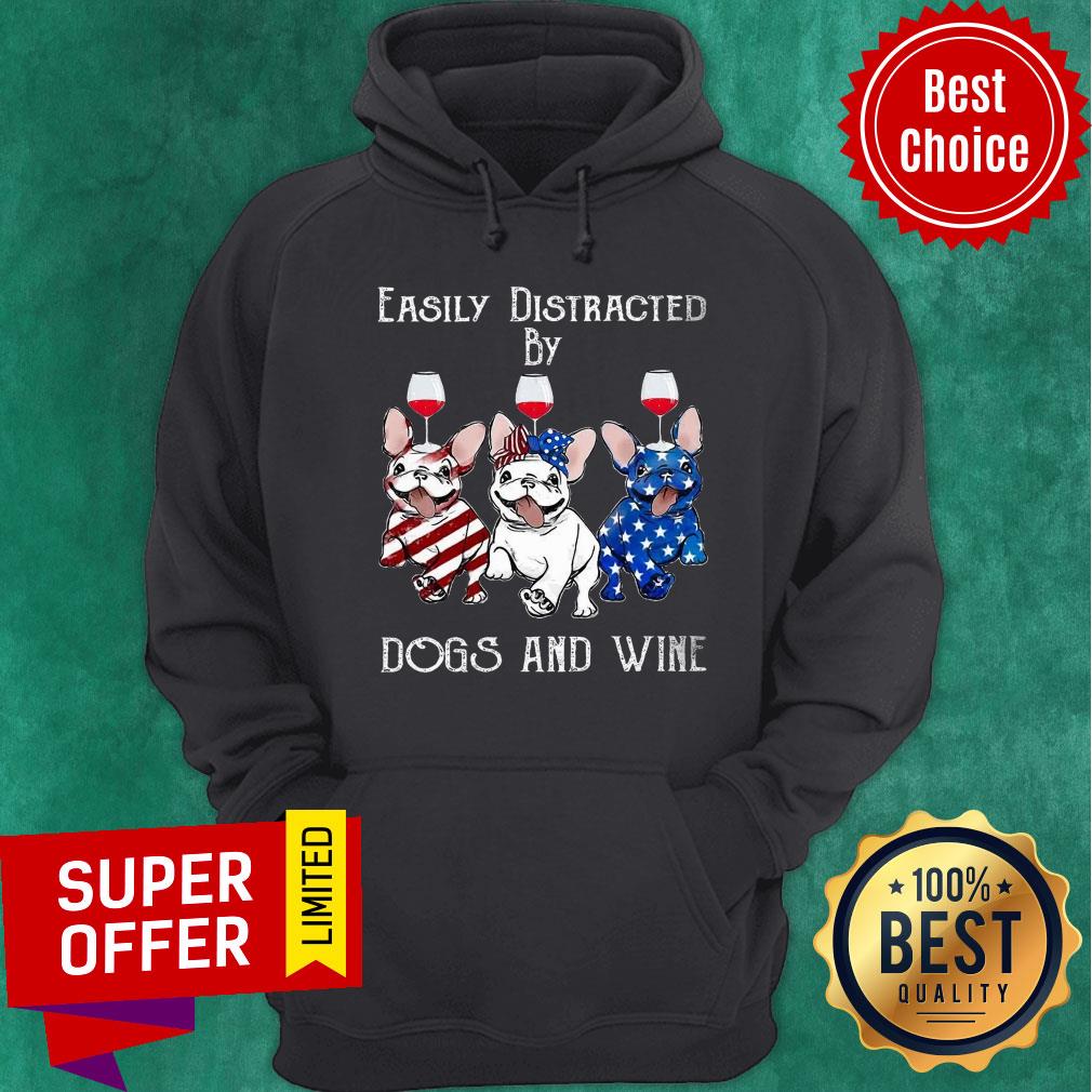 Easily Distracted By Dogs And Wine American Flag Shirt - Image 2