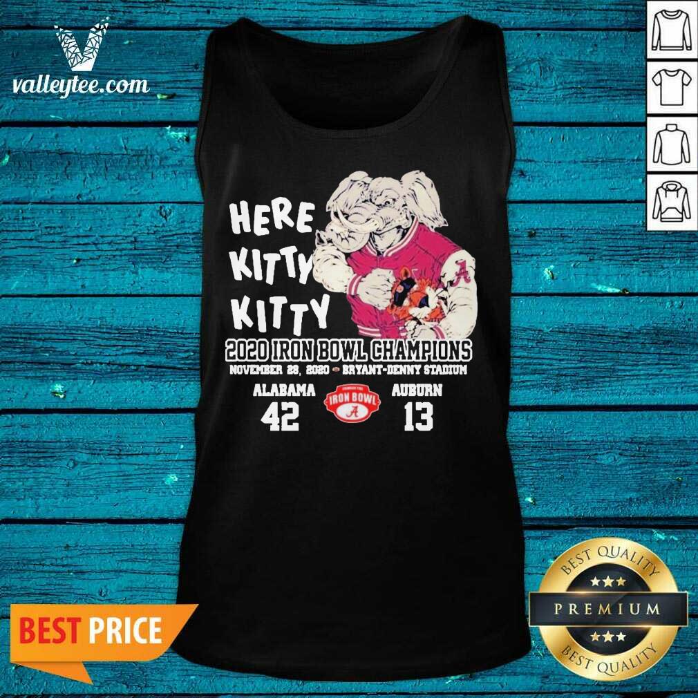Funny Here Kitty Kitty 2020 Iron Bowl Champions Alabama Auburn Shirt - Image 3
