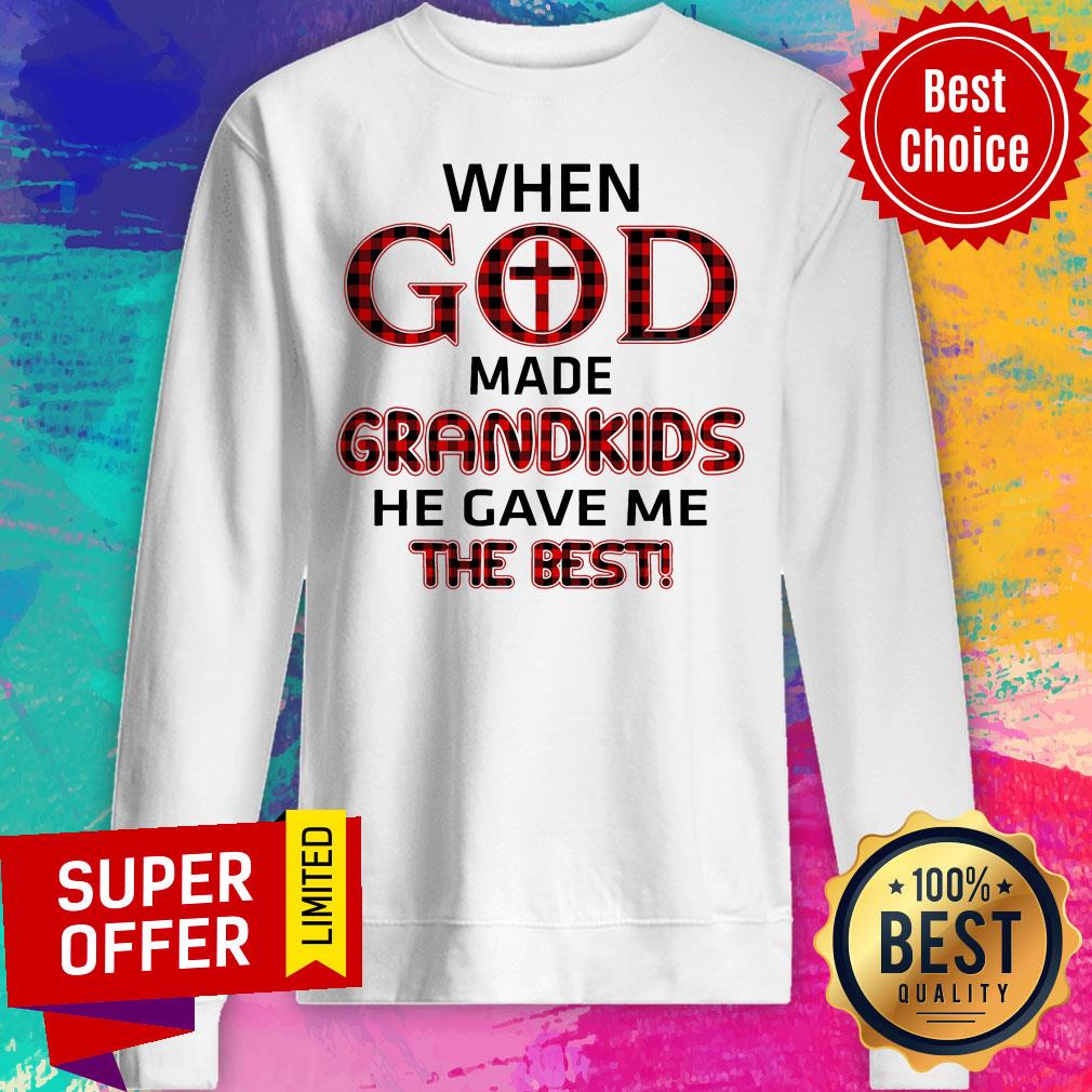 When God Made Grandkid He Gave Me The Best Shirt - Image 4