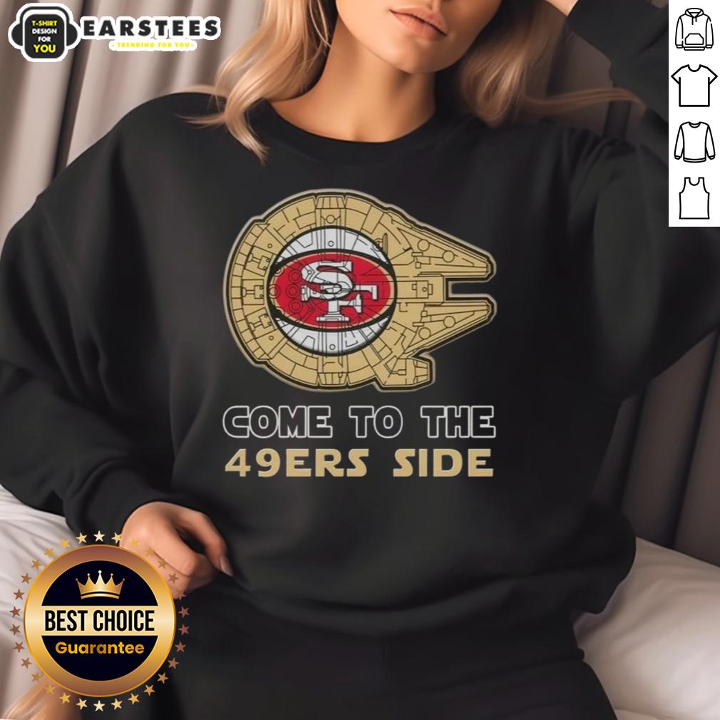 Awesome Star Wars Come To The San Francisco 49ers Side T-Shirt - Image 5