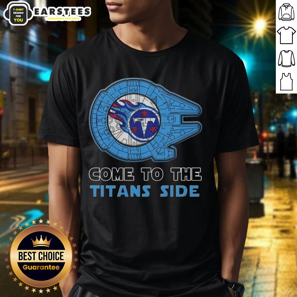 Awesome Star Wars Come To The Tennessee Titans Side T-Shirt