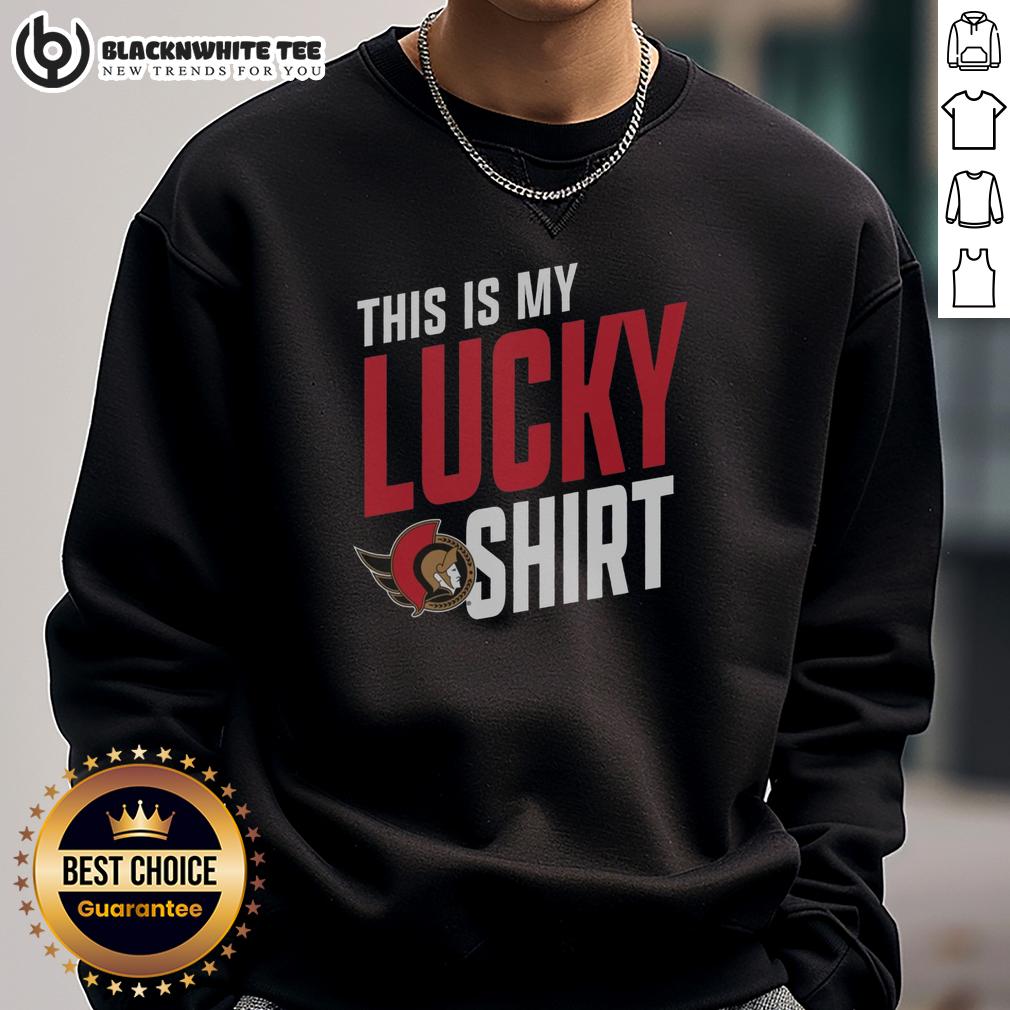 Nice Ottawa Senators This Is My Lucky T-Shirt - Image 5